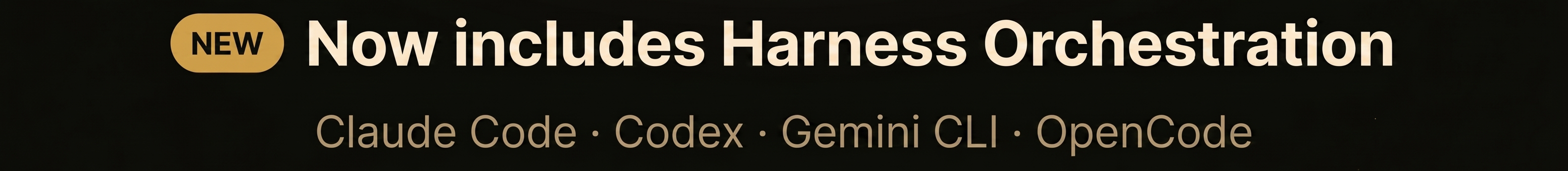 Now includes Harness Orchestration — multi-turn coding agents with AForge, Claude Code, Codex, Gemini CLI, and OpenCode