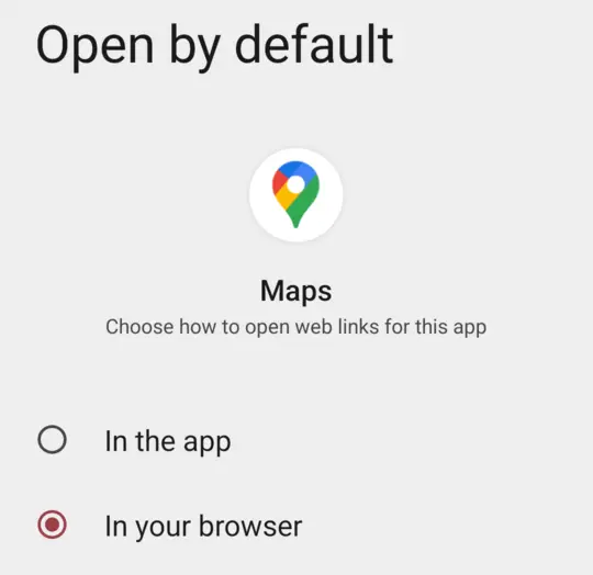 Screenshot of Google Maps’ Open by default
settings