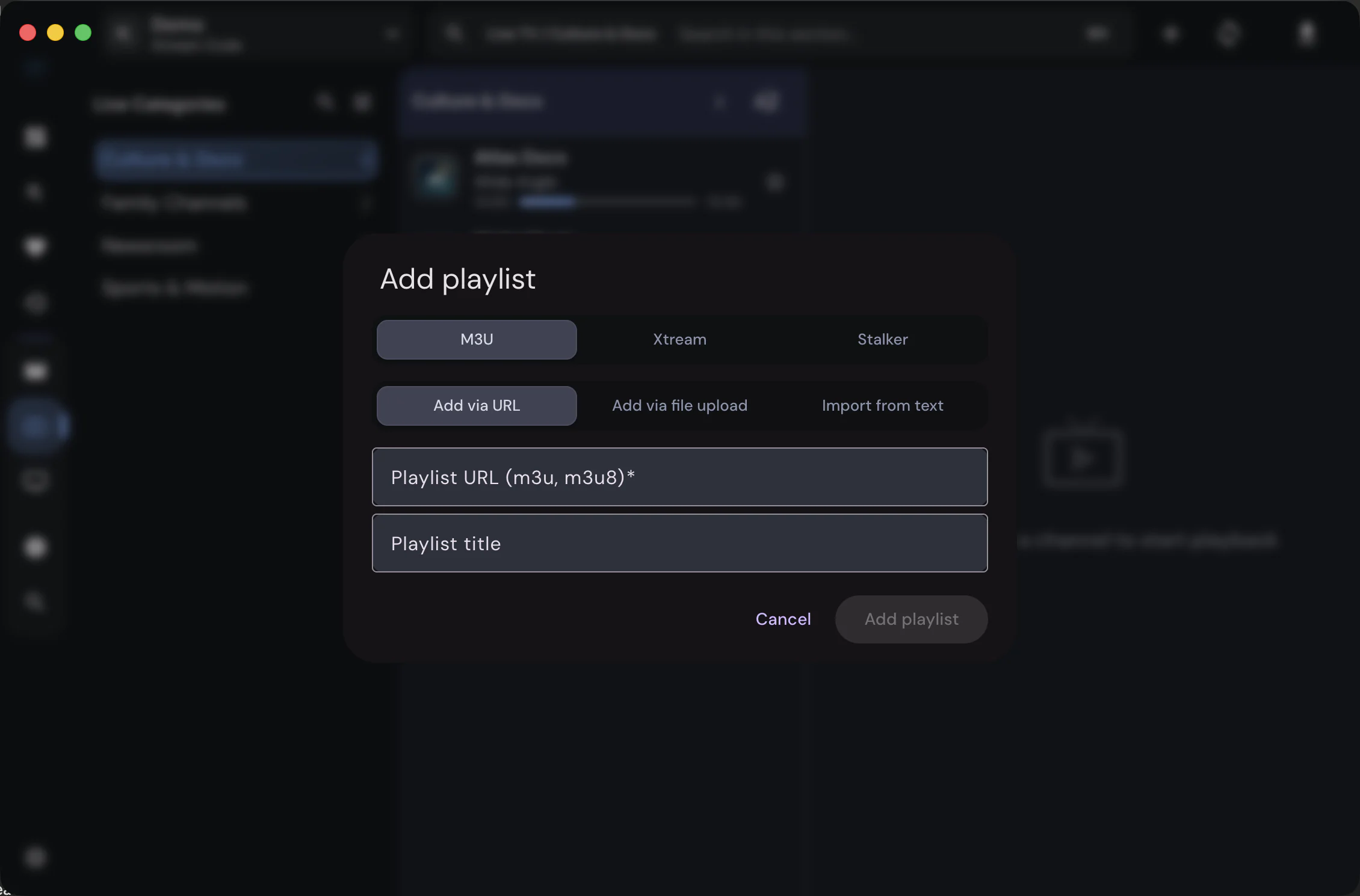 Add playlist dialog for M3U, Xtream, and Stalker
